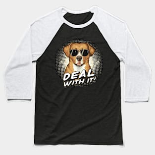 Deal with it Baseball T-Shirt